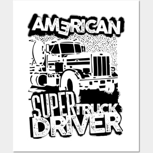 Truck Driver, Super truck driver, Posters and Art
